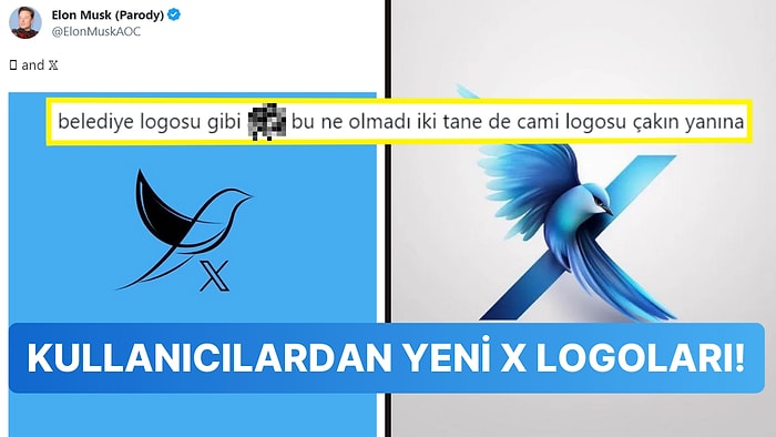 Twitter'ın Yeni X Simgesini Beğenmeyen Kullanıcılar Tarafından Elon Musk'a Önerilen Yaratıcı Logo Tasarımları!