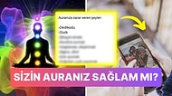 'Auranıza Zarar Veren Şeyler' Listesi Sizi Bi' Tık Üzebilir!