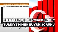 Derdimiz Büyük: 'Türkiye'nin En Büyük Sorunu Nedir?' Sorusunun Cevabı Şaşırtmadı