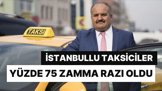 Yüzde 75'e Razı Oldular: Zammı Beğenmeyen Taksiciler Geri Adım Attı!