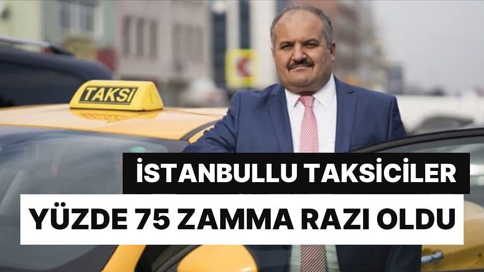 Yüzde 75'e Razı Oldular: Zammı Beğenmeyen Taksiciler Geri Adım Attı!