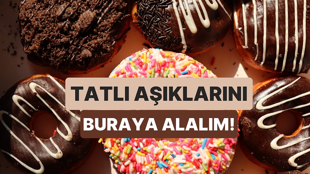 Her Öğün Tatlı Yemek İsteyecek Kadar Çok Krize Girenlerin Yaşadığı 10 Şey