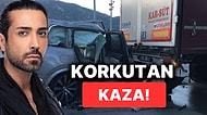 Tan Taşçı Trafik Kazası Geçirdi! Hastaneye Kaldırılan Tan'ın Durumu Nasıl?