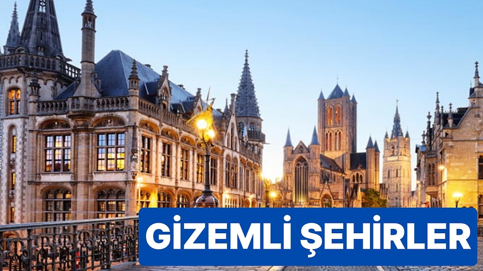 Gizli Mücevherleri Keşfedelim! Tarih ve Güzelliklerle Dolu Saklı Şehirler