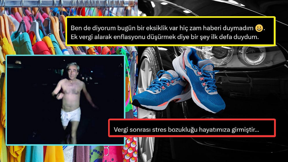 Otomobil, Giyim ve Ayakkabıya Vergi İddiası Goygoyculardan Kaçamadı Ağlanacak Halimize Güldük