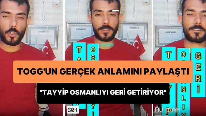 Togg'un Gerçek Anlamını Açıklayan Adam: 'Tayyip Osmanlıyı Geri Getiriyor'