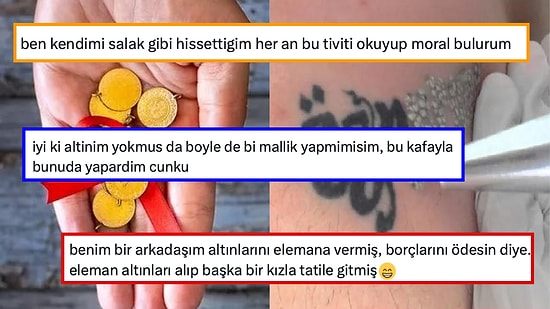 Erkek Arkadaşı Eski Sevgiliden Kalan Dövmeyi Sildirsin Diye Altın Bozduran Kişinin Aptallığı Pes Dedirtti