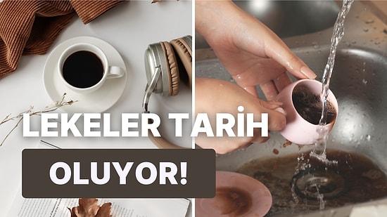 Kahve İçmeden Uyanamayanlar Buraya! Kahve Lekelerinizi Kupalardan Nasıl Çıkaracağınızı Anlatıyoruz