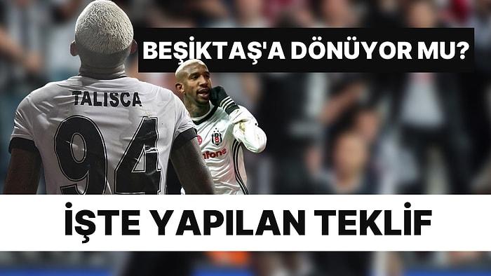 Beşiktaş'ın Anderson Talisca İçin Yaptığı Teklif Ortaya Çıktı