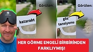 Görme Engelli İnsanların Birbirinden Farklı Görüş Açılarını Görünce Çok Şaşıracaksınız!