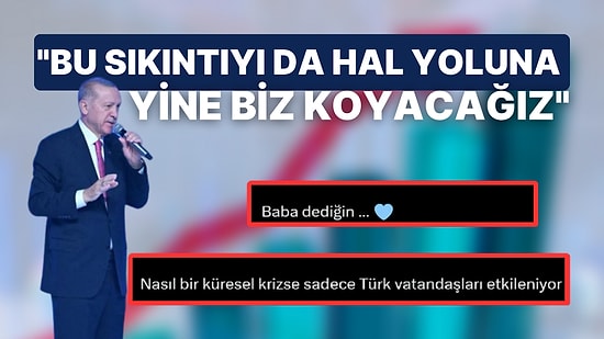 Erdoğan'dan Hayat Pahalılığı Açıklaması: "Bu Sıkıntıyı da Hal Yoluna Yine Biz Koyacağız"