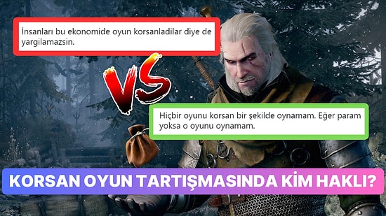 "Korsan Oyun Hırsızlık mı?" Tartışması Oyuncuları Yine İkiye Böldü