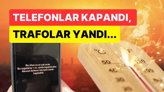 Adana'da 50 Dereceyi Aşan Sıcaklıklar İletişimi de Kopardı: Akıllı Telefonlar Kullanılamaz Hale Geldi!