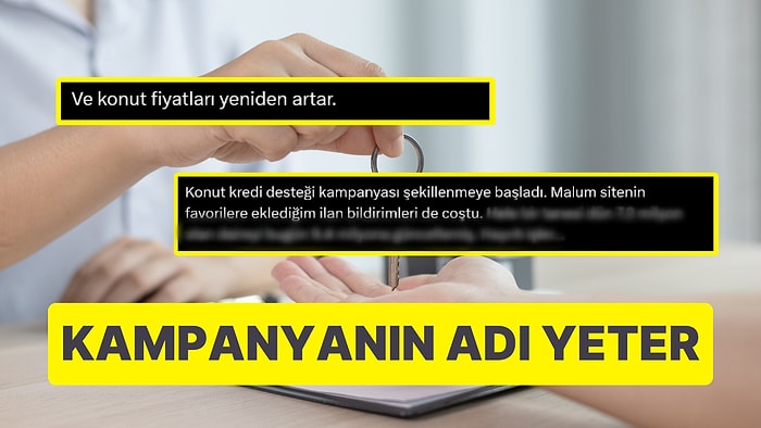 Kampanyanın Adı Yetiyor: Ev Fiyatlarında Yükseliş Hız Kesmiyor!