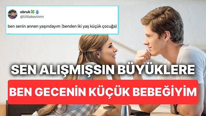 Flörtte Yaşa Takılanlardan 'Ben Senin Annen Yaşındayım' Akımı