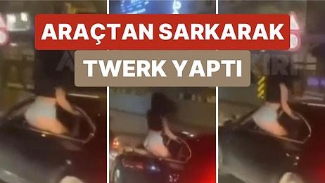 İstanbul'da Bir Kadın Seyir Halindeki Araçtan Sarkarak Twerk Yaptı