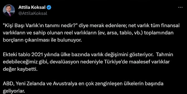 "Kişi Başı Varlık'ın tanımı nedir?" diye merak edenlere; net varlık tüm finansal varlıkların ve sahip olunan reel varlıkların (ev, arsa, tablo, vb.) toplamından borçların çıkarılması ile bulunuyor.