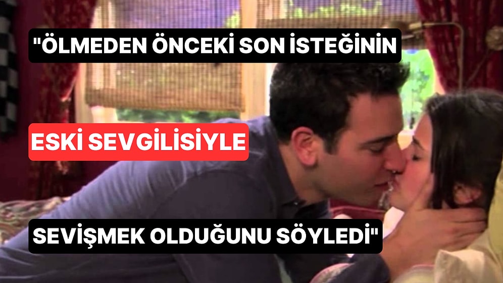 9 Aylık Ömrü Kalan Karısının Son İsteğiyle Dumur Olan Adamın Trajik Hikayesi: Kafanız Allak Bullak Olacak!