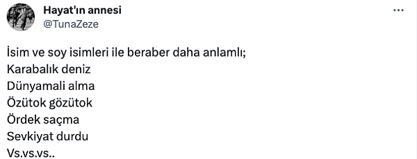 20. İsimlere soy isim eklenince daha bir güzel oluyor tabii.