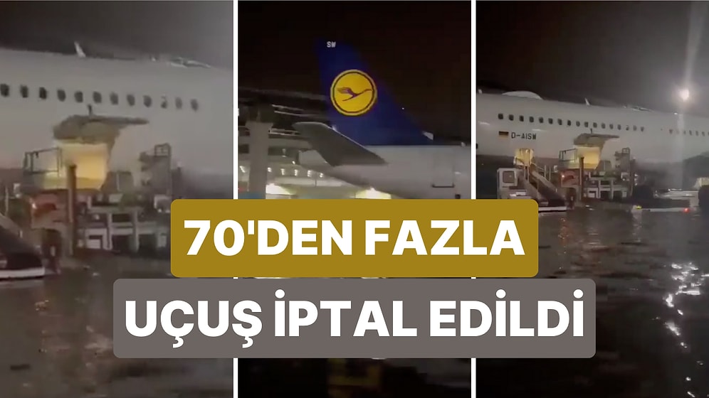 Şiddetli Yağmur Sebebiyle Frankfurt Havalimanı'nı Sel Bastı ve 70'den Fazla Uçuş İptal Edildi