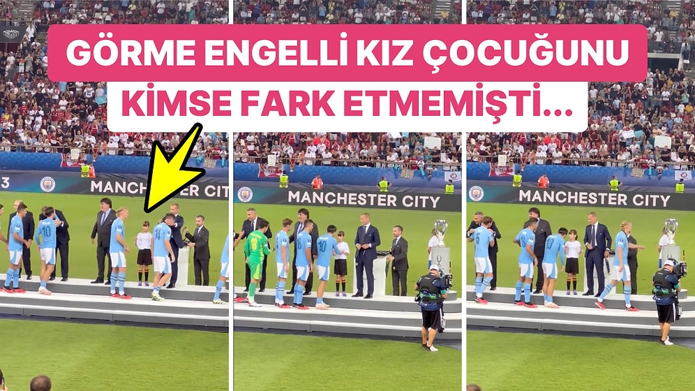 Kupa Töreni Sırasında Görme Engelli Kızı Fark Eden Jack Grealish'in İnceliği Gözlerimizi Yaşarttı