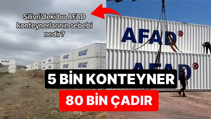 AFAD, Olası İstanbul Depremi İçin Silivri'de Konteyner ve Çadır Hazırlığı Yaptı