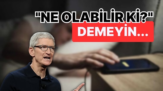 Telefonlarını Uyurken Yanına Alanlara Apple'dan Önemli Uyarı: "Büyük Bir Yanlış Yapıyorsunuz!"