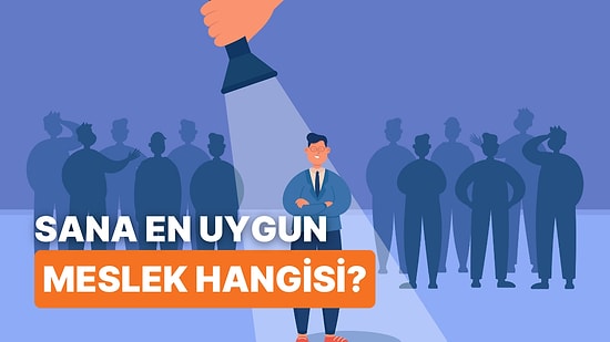 Gelecekten Gelen Test: Sana En Uygun Mesleği Söylüyoruz!