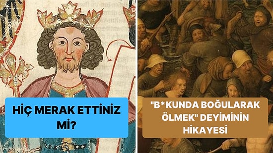 "Dışkında Boğularak Ölmek" Deyiminin Ortaya Çıkmasına Sebep Olan Oldukça Tuhaf Tarihi Olay