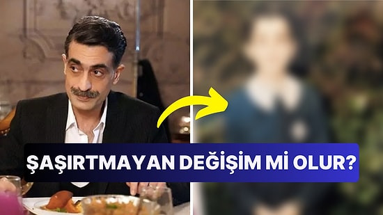 Yalı Çapkını'nın Kazım Ağa'sı Diren Polatoğulları Değişimiyle Hiç de Şaşırtmadı!