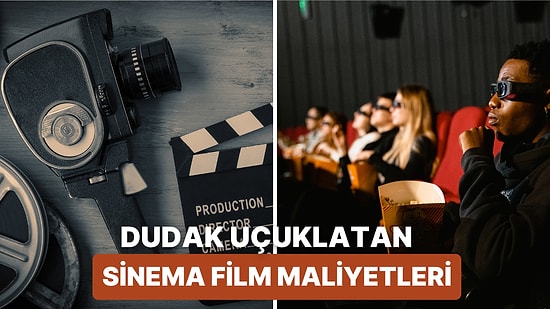 Sinemanın Finansal Açıdan Devleri: Tarihte Yapımına En Çok Para Harcanan 11 Sinema Filmi