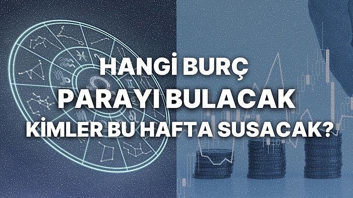 Haftalık Finansal Astroloji Yorumu: 21-27 Ağustos Para, Kariyer ve Finansal Durumunuzu Neler Bekliyor?