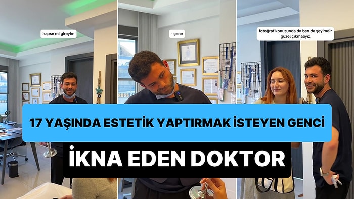 17 Yaşında Estetik Yaptırmak İsteyen Genci İkna Eden Doktor Gündem Oldu: 'Yasak, Hapse mi Gireyim?'