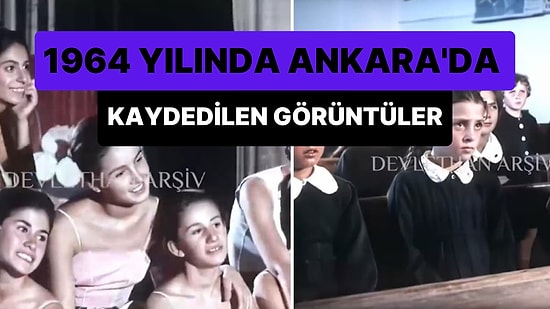 1964 Yılında Ankara'da Kaydedilen Görüntüler Sosyal Medyada Gündem Oldu