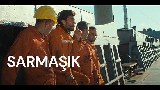 Turkish Movie "Sarmaşık" (Ivy): Trapped on the Waves of Desperation