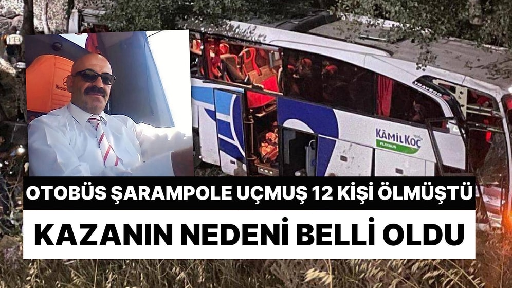 Yozgat'ta 12 Kişinin Öldüğü Otobüs Kazasının Nedeni Belli Oldu