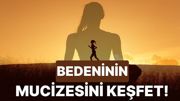 Sen Her Şeyden Özel ve Güzelsin: Bedeninle Barışmak İçin Deneyebileceğin 10 Şey