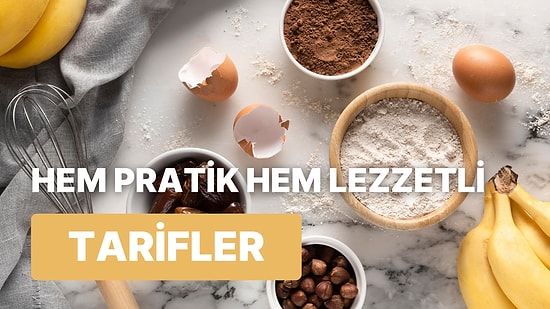 Üç Mükemmel Özellik Bir Arada: Hem Lezzetli Hem Sağlıklı Hem de Pratik 10 Tarif
