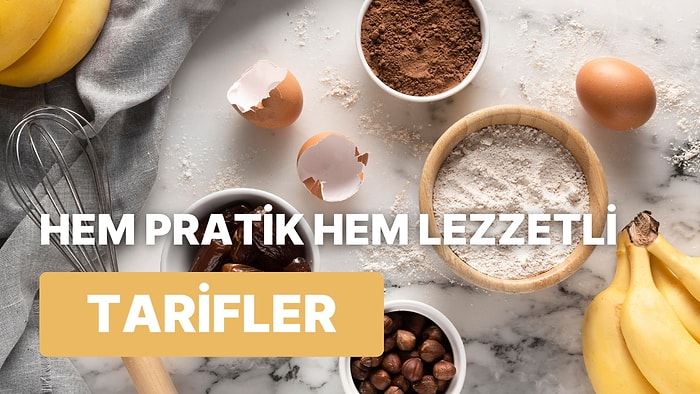 Üç Mükemmel Özellik Bir Arada: Hem Lezzetli Hem Sağlıklı Hem de Pratik 10 Tarif