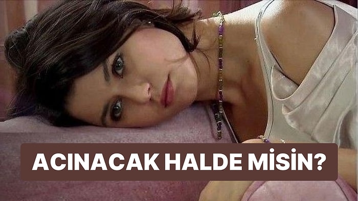Evet/Hayır Testine Göre Sen Acınacak Halde misin?