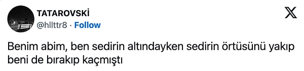 3. Görüyoruz ki piromaniden muzdarip pek çok abi var.