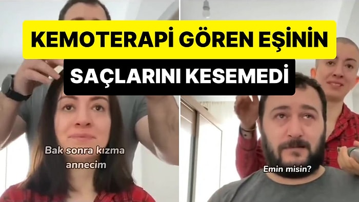 Sonu Mutluluktan Ağlattı: Kanser Tedavisi Gören Eşinin Saçlarını Kesmekte Zorlanıp Gözleri Dolan Adam