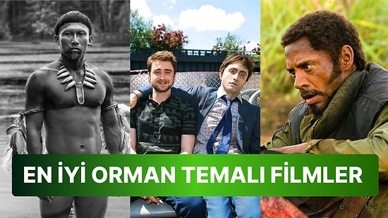 Balta Girmemiş Ormanlarda Geçen ve Sizi de O Ortama Işınlayacak 20 Nefis Film