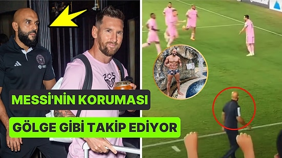 Messi'yi Sahada Bile Yalnız Bırakmayan Yakın Korumasının Görüntüleri Viral Oldu