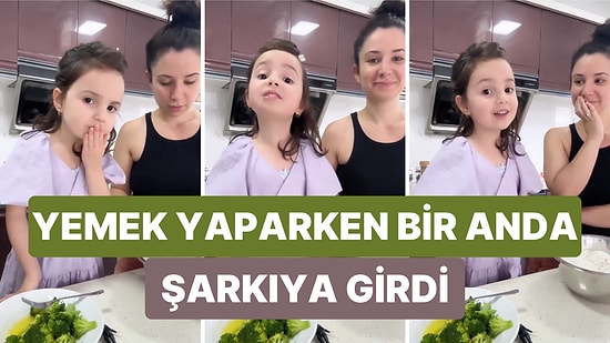 Annesiyle Yemek Yaparken Bir Anda Şarkıya Giren Minik Kızın Muazzam 'Son Arzum'  Performansı