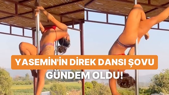 Bir Dönemin Efsane Grubu Hepsi'nin Sevilen Üyesi Yasemin Yürük Direk Dansı Yaptığı Anlarla Gündeme Geldi