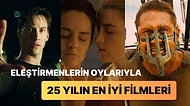Rotten Tomatoes Eleştirmenlerinin Oylarıyla Son 25 Yılın En İyi Filmleri