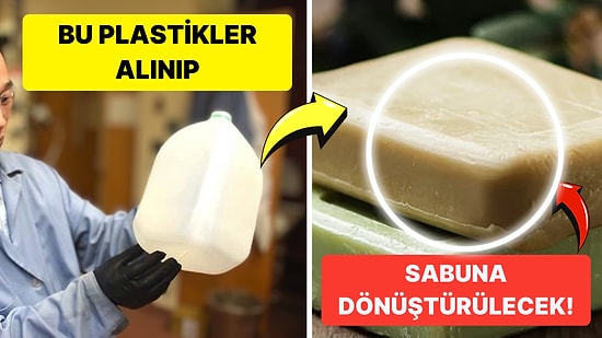 Bilim İnsanları Çevre Düşmanı Plastikleri Dönüştürerek Sabun İcat Etti