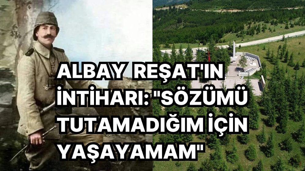 Büyük Taarruz'un Efsanelerinden Çiğiltepe Fatihi Albay Reşat'ın Savaşta Canına Kıyma Hikayesi