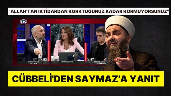 Sosyal Medyada Gündem Olmuştu: Cübbeli Ahmet'ten İsmail Saymaz'a Beklenen Yanıt Geldi